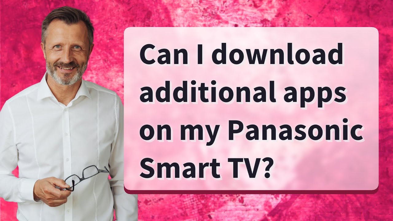 How To Install Apps On Panasonic TV - Full Guide 